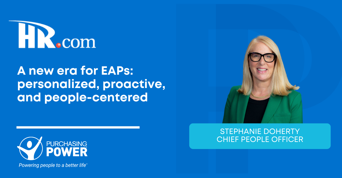 HR.com: A New Era for EAPs: Personalized, Proactive, and People-Centered